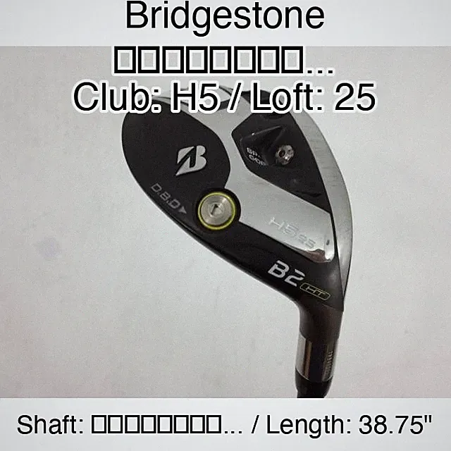 Bridgestone ... H5 Hybridー 25 38.75" ... Stiff Regular Right-Handed