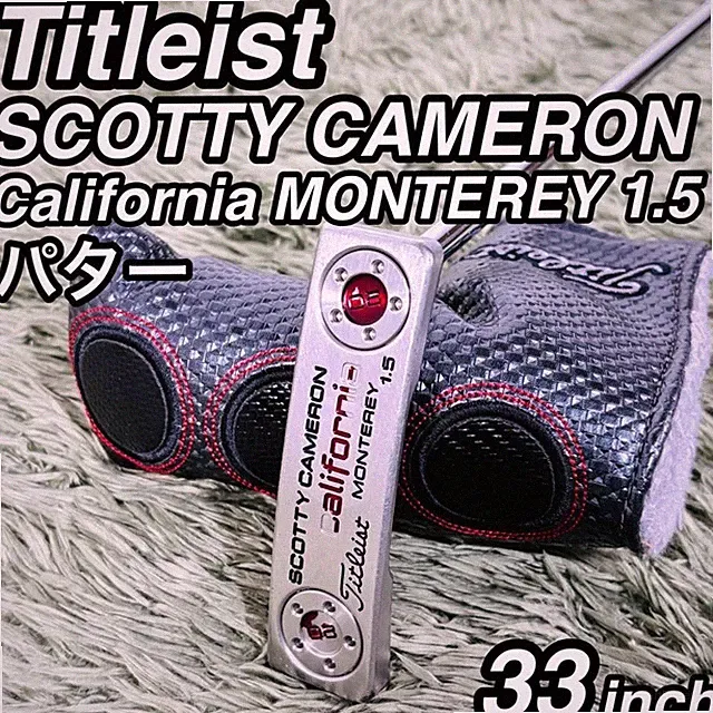 Titleist Scotty Cameron California Monterey 1.5 Putter Single